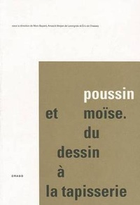 Abbildung von: Poussin Et Mo Se. Du Dessin la Tapisserie - Drago