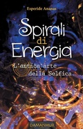 Cover: Spirali di Energia - Dhora S.R.L. Impresa Sociale