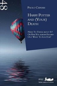 Abbildung von: Harry Potter and (Your) Death - IPOC Italian Paths of Culture