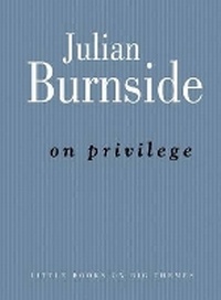 Enlarge image Cover: On Privilege - Melbourne University Press