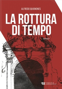 Abbildung von: La rottura di tempo - Serradifalco Editore