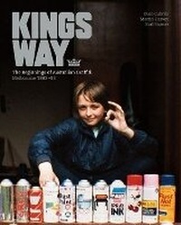Enlarge image Cover: Kings Way - The Miegunyah Press