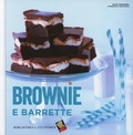 Bild: Brownie e barrette - Piccole golosit&agrave;;Bibliotheca Culinaria