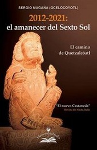Abbildung von: El Amanecer del Sexto Sol - Blossoming Books