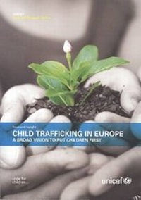 Abbildung von: Child Trafficking in Europe - UNICEF Innocenti Research Centre