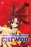 Cover: Heavenly Executioner Chiwoo: v. 1 - Sigongsa Co, Ltd