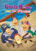 Cover: Uncle Bobby and the Pirates - Caramel Tree Readers