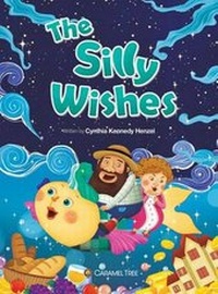 Enlarge image Cover: The Silly Wishes - Caramel Tree Readers