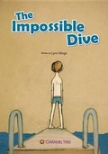Cover: The Impossible Dive - Caramel Tree Readers