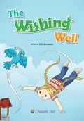 Cover: The Wishing Well - Caramel Tree Readers