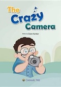 Cover: The Crazy Camera - Caramel Tree Readers