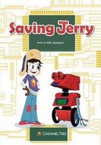 Enlarge image Cover: Saving Jerry - Caramel Tree Readers
