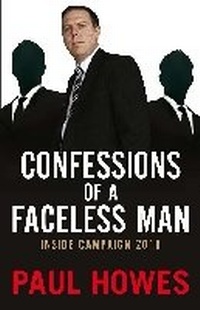 Enlarge image Cover: Confessions of a Faceless Man - Melbourne University Press