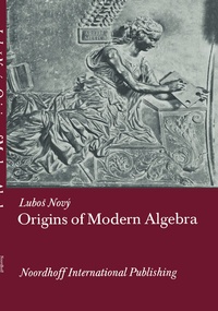 Abbildung von: Origins of Modern Algebra - Wolters-Noordhoff B.V.