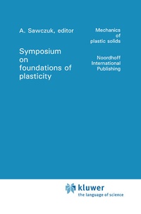 Enlarge image Cover: Foundations of Plasticity - Wolters-Noordhoff B.V.