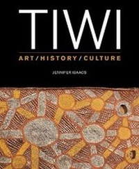 Enlarge image Cover: Tiwi - The Miegunyah Press