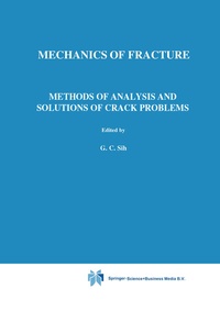 Enlarge image Cover: Methods of Analysis and Solutions of Crack Problems - Springer