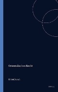 Cover: Handbuch der Orientalistik / Religion / Religionsgeschichte des Orients in der Zeit der Weltreligionen / Orientalisches Recht - Brill
