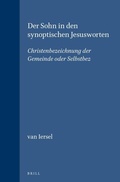 Cover: Der Sohn in den synoptischen Jesusworten - Brill