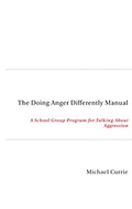 Cover: Doing Anger Differently Manual - Simon + Schuster LLC