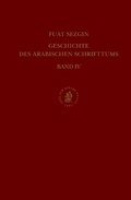 Cover: Geschichte des arabischen Schrifttums, Band IV: Alchimie-Chemie, Botanik-Agrikultur. Bis ca. 430 H - Brill