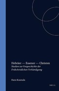 Cover: Hebraeer - Essener - Christen - Brill