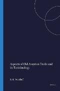 Cover: Aspects of Old Assyrian Trade and its Terminology - Brill