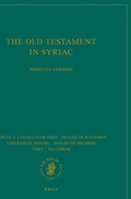 Cover: The Old Testament in Syriac according to the Peshi?ta Version, Part IV Fasc. 6. Canticles or Odes; Prayer of Manasseh; Apocryphal psalms; Psalms of Solomon; Tobit; I(3) Esdras - Brill