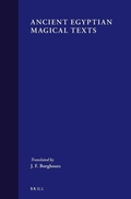 Cover: Ancient Egyptian Magical Texts - Brill