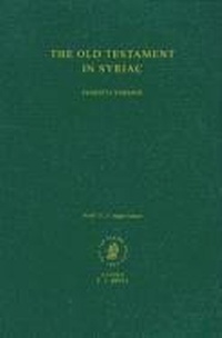 Enlarge image Cover: The Old Testament in Syriac according to the Peshi?ta Version, Part II Fasc. 2. Judges; Samuel - Brill