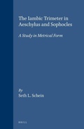 Cover: The Iambic Trimeter in Aeschylus and Sophocles - Brill