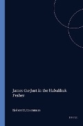Cover: James the Just in the Habakkuk Pesher - Brill