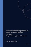 Cover: Tradition and Re-Interpretation in Jewish and Early Christian Literature - Brill