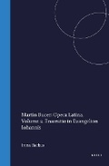 Cover: Martin Bucer: Opera Latina, Volume 2. Enarratio in Evangelion Iohannis - Brill
