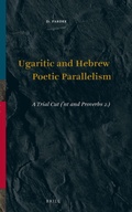 Cover: Ugaritic and Hebrew Poetic Parallelism - Brill