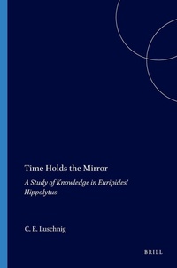 Enlarge image Cover: Time Holds the Mirror - Brill