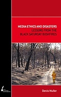Cover: Media Ethics and Disasters - Simon + Schuster LLC