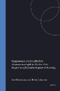 Cover: Gegenwart als Geschichte - Brill