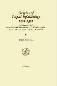 Enlarge image Cover: Origins of Papal Infallibility, 1150-1350 (second revised edition) - Brill