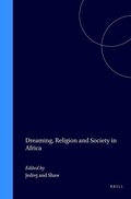 Cover: Dreaming, Religion and Society in Africa - Brill