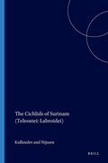 Cover: The Cichlids of Surinam (Teleostei: Labroidei) - Brill