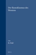Cover: Der Ikonoklasmus des Westens - Brill