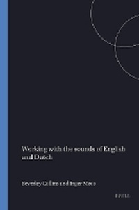 Enlarge image Cover: Working with the sounds of English and Dutch - Brill