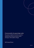 Cover: Handbuch der Orientalistik / Religion / Religionsgeschichte des Orients in der Zeit der Weltreligionen / Chrestomathie de Papyrologie Arabe - Brill