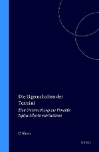Enlarge image Cover: Die Eigenschaften der Termini - Brill