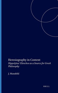 Enlarge image Cover: Heresiography in context - Brill