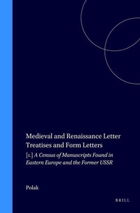 Enlarge image Cover: Medieval and Renaissance Letter Treatises and Form Letters - Brill