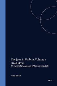 Enlarge image Cover: The Jews in Umbria - Brill