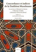Cover: Concordance et indices de la Tradition Musulmane (Tome I et II; Tome III et IV; Tome V et VI, Tome VII et VIII) - Brill