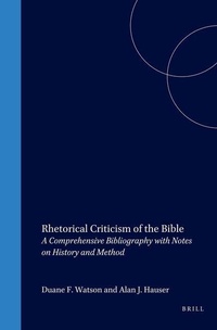Enlarge image Cover: Rhetoric Criticism of the Bible - Brill